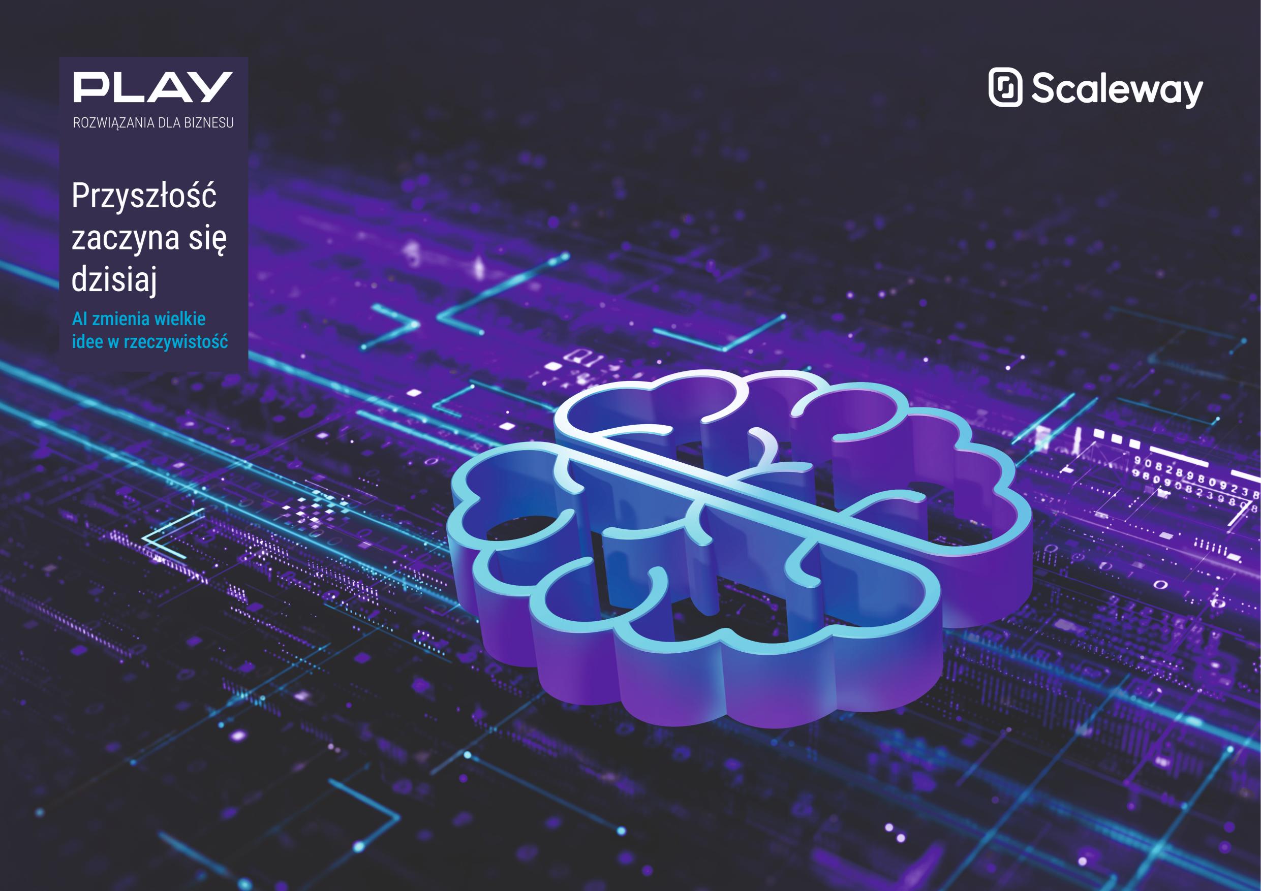 Europejska suwerenność cyfrowa: Play i Scaleway łączą siły w rewolucji chmurowej dla polskiego biznesu
