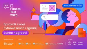 Startuje IT Fitness Test 2026. Uczniowie zmierzą się z technologią