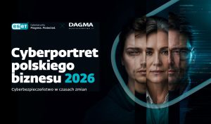 Co trzeci użytkownik AI w polskiej firmie obejdzie zakaz, żeby nie rezygnować z ulubionego narzędzia… Wynika z najnowszej edycji raportu “Cyberportret polskiego biznesu 2026”, przygotowanego przez ESET i DAGMA Bezpieczeństwo IT