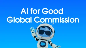 Globalna Komisja AI for Good: Nowy organ zadba o etyczny rozwój technologii